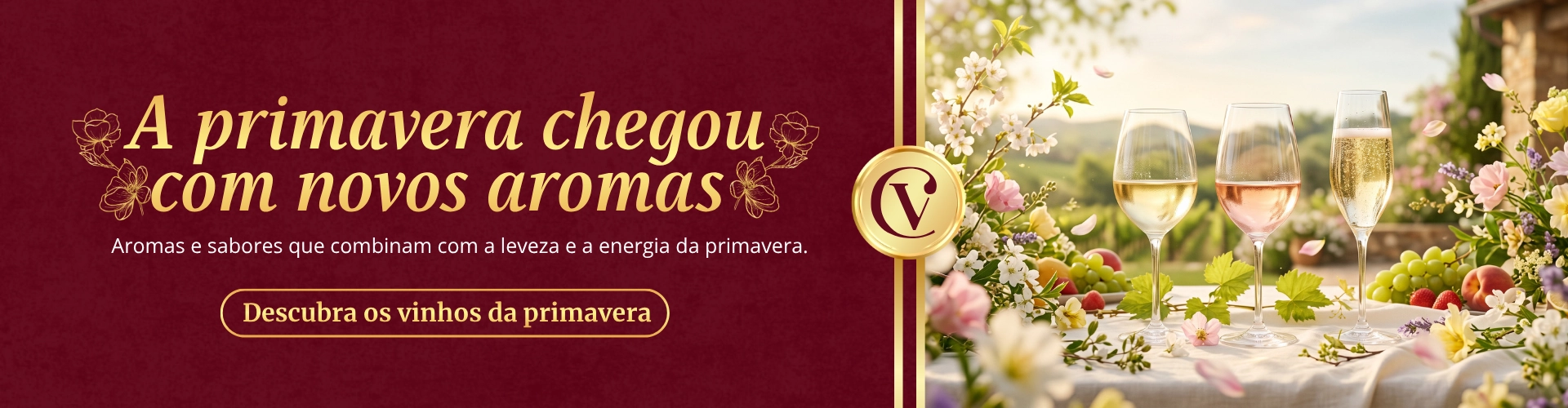 A primavera pede novos sabores Descubra vinhos para brindar a nova estação
