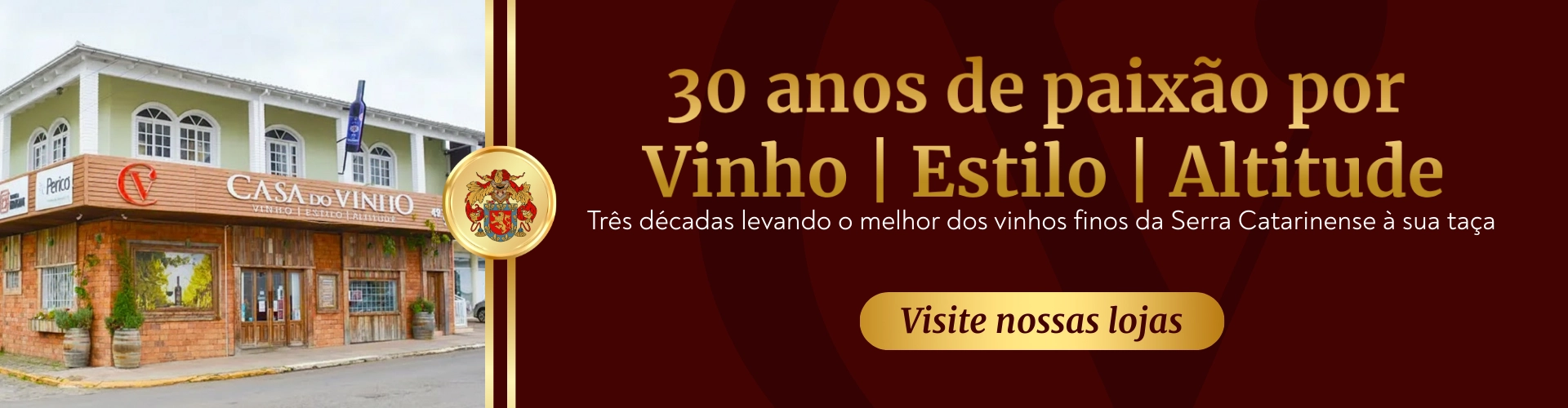 Casa do Vinho 30 anos