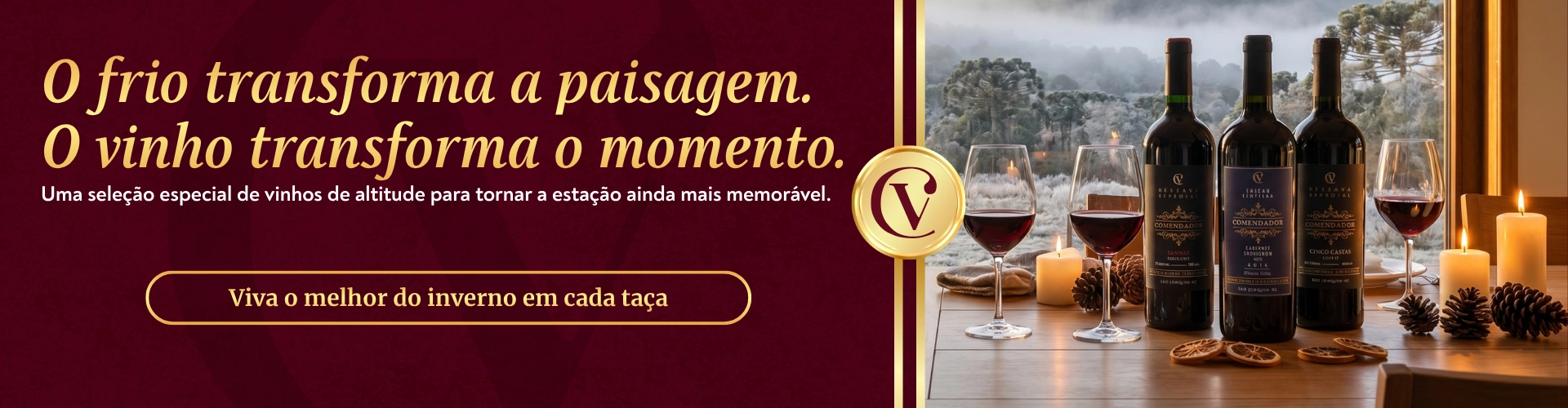 Banner inverno 2026 - Casa do Vinho