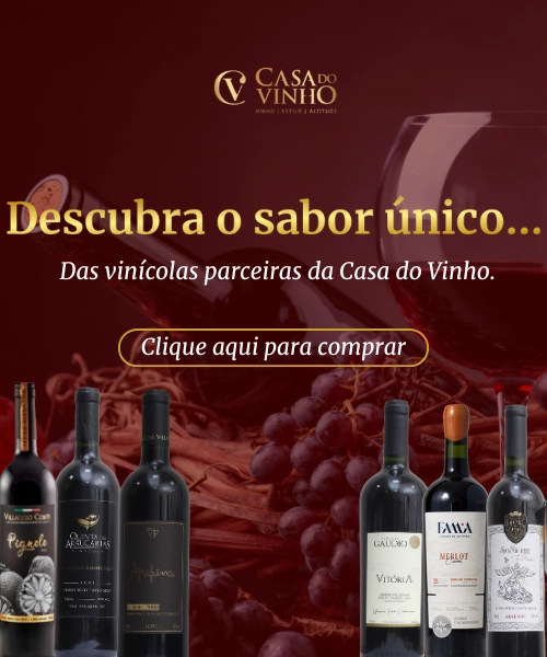 Descubra o sabor único das vinícolas parceiras da Casa do Vinho.